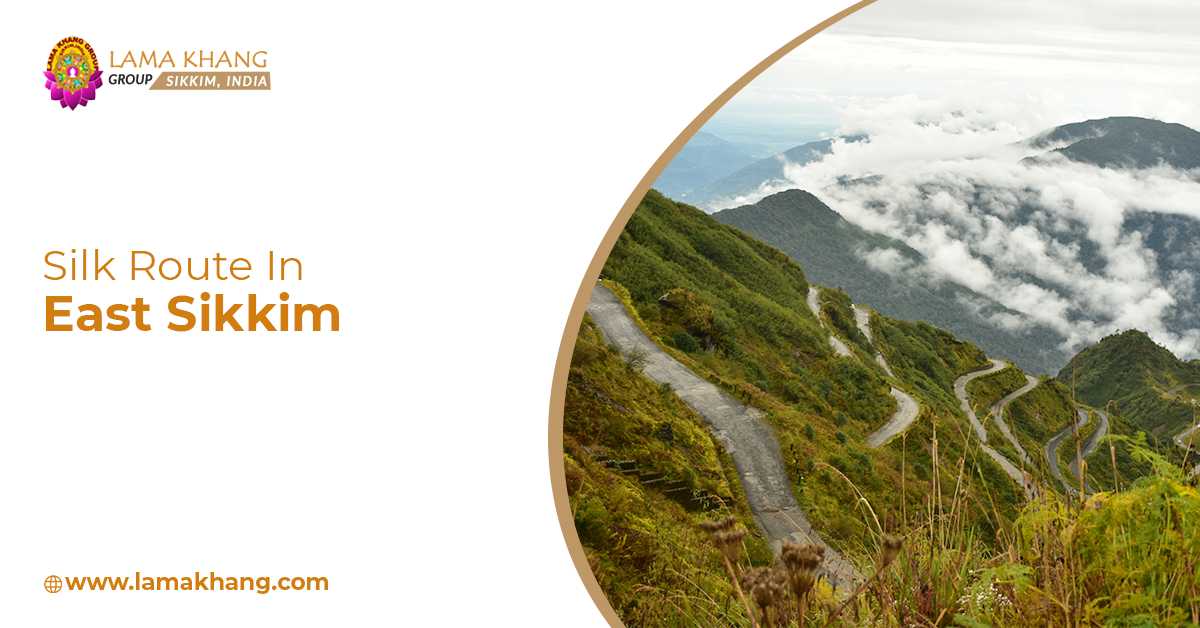 Best Places To Visit In East Sikkim – Gorgeous Silk Route